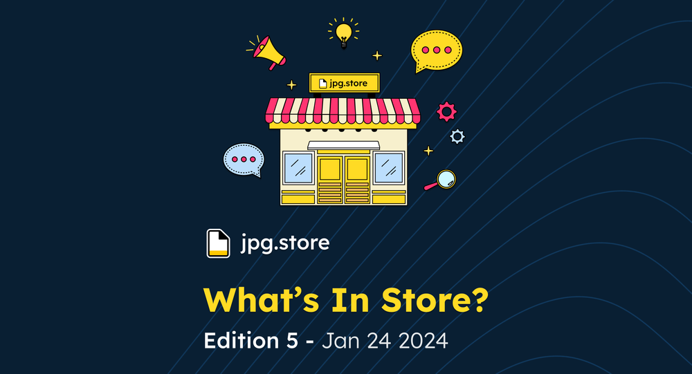 What's In Store? Edition 5 post image