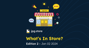 What's In Store? Edition 2 post feature image